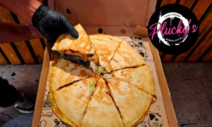 2-For-1 Fully Loaded 30cm Quesadilla Pie at Plucky’s Fried Chicken Korean Style