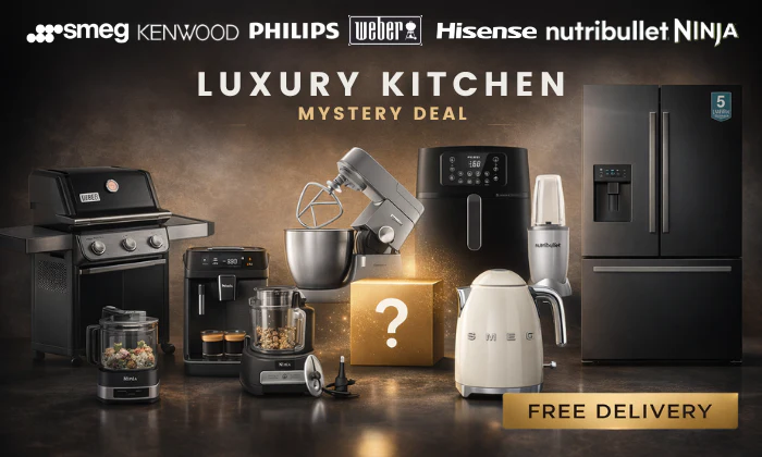 Luxury Kitchen Mystery Deal - Hisense, Ninja, Kenwood, Smeg, Philips, Weber & More!